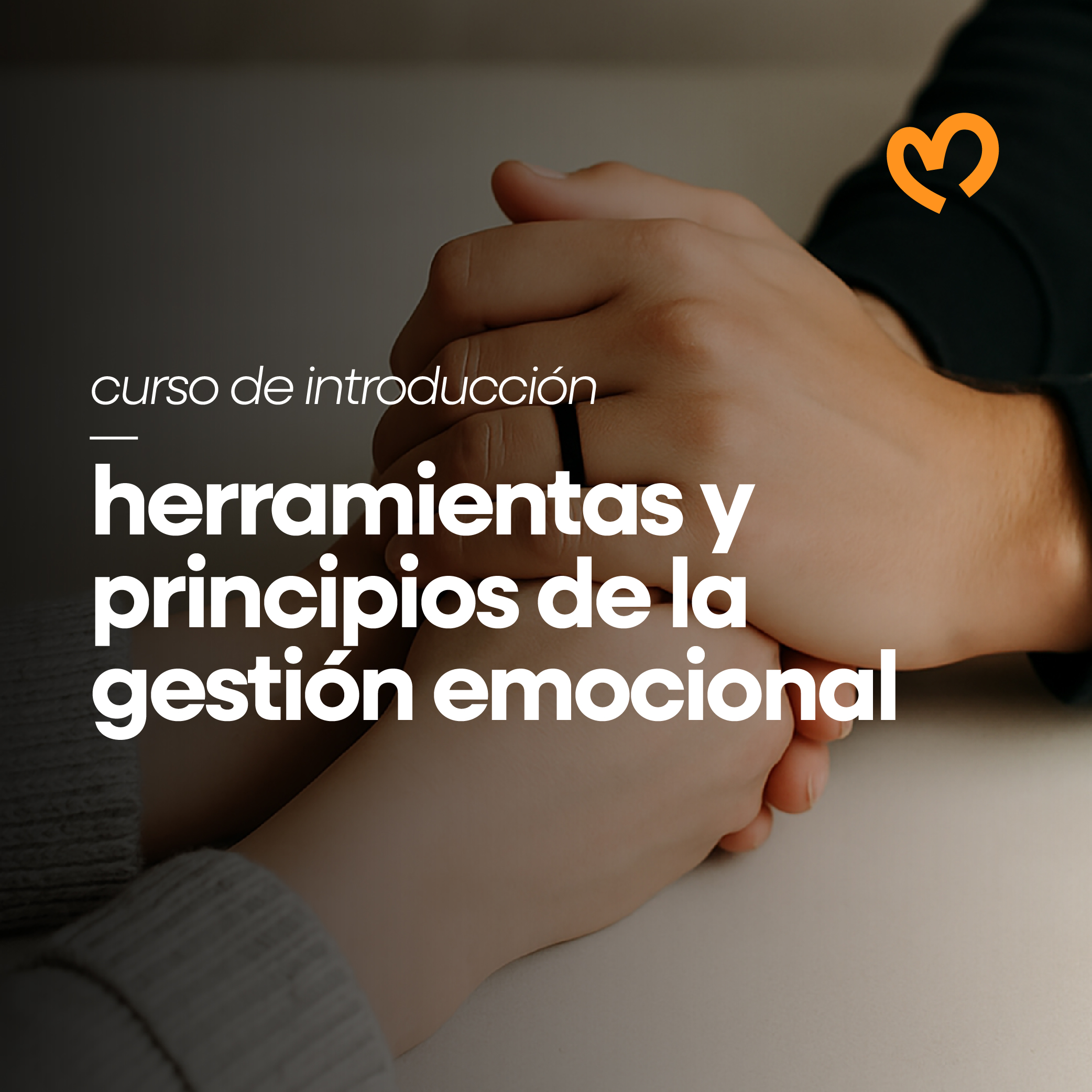 Herramientas y principios de la gestión emocional